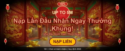 Nhận Thưởng Chào Mừng Cực Khủng